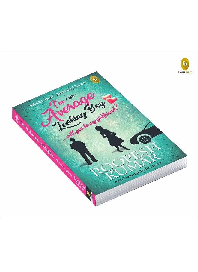 null - I'm An Average Looking Boy...Will You Be My Girlfriend? [Paperback] [Jan 01, 2016] ROOPESH KUMAR - Image 1
