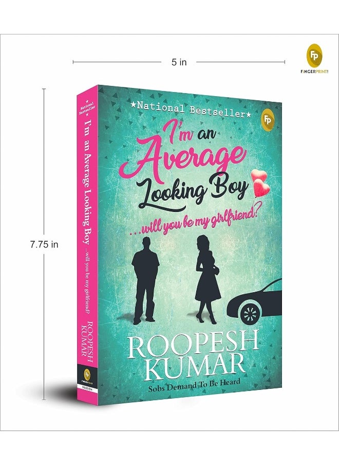 null - I'm An Average Looking Boy...Will You Be My Girlfriend? [Paperback] [Jan 01, 2016] ROOPESH KUMAR - Image 1