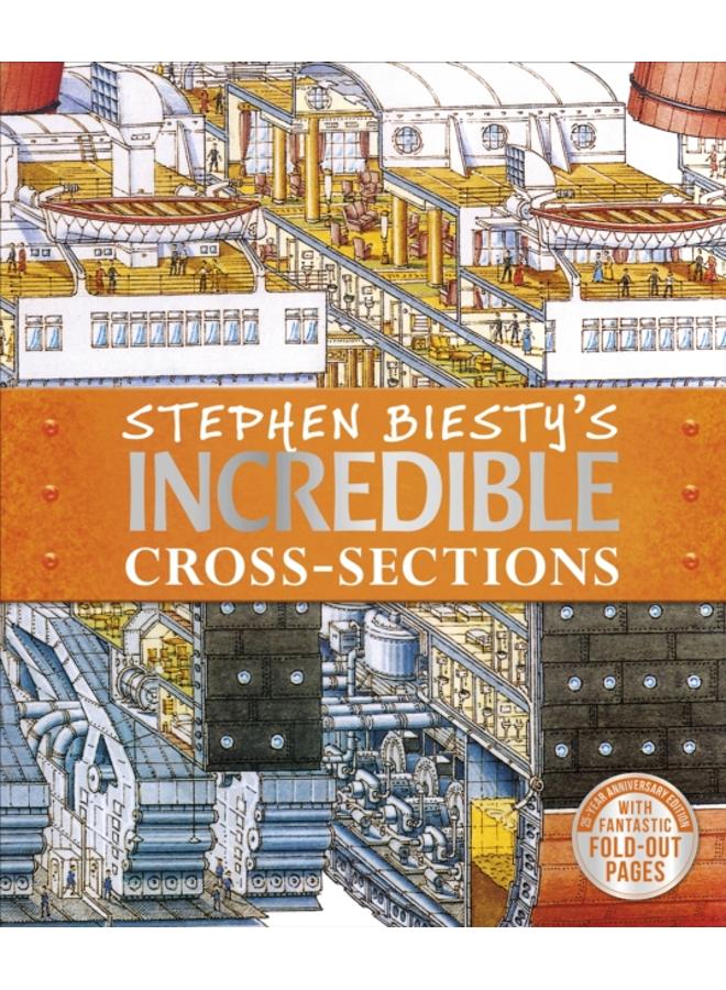 Stephen Biesty's Incredible Cross-Sections