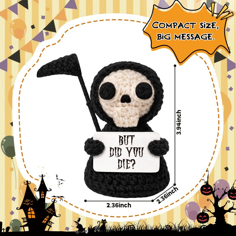 Frabaca But Did You Die - Funny Grim Reaper Crochet Plush - Dark Humor Sarcastic Office Desk Decor, Spooky Cute Halloween Gag Gift for Friends Coworkers Women Men, Christmas White Elephant Boo Basket Stuffers - Image 2