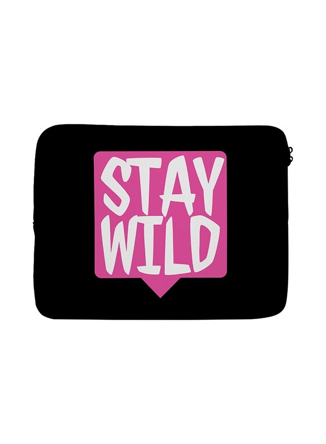 LIT Stay Wild Premium Quality Laptops Tablet Sleeve  - Image 1