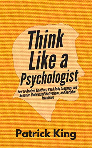 Think Like A Psychologist 