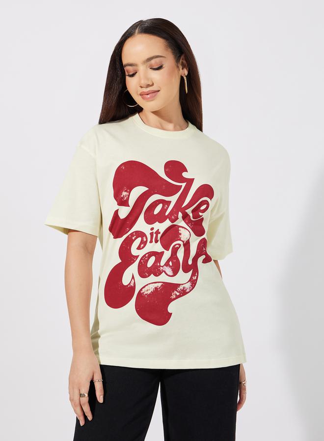 Styli Oversized Take It Easy Slogan T-Shirt  - Image 1