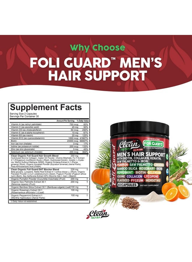 Clean Nutraceuticals Hair Growth Supplement For Men | Biotin Hair Vitamins Collagen Pumpkin Seed Saw Palmetto Iron Ginseng Bamboo Silica Rosemary Peppermint Keratin Selenium Iodine Flaxseed Horsetail Vitamin A C D3 E B12 - Image 5