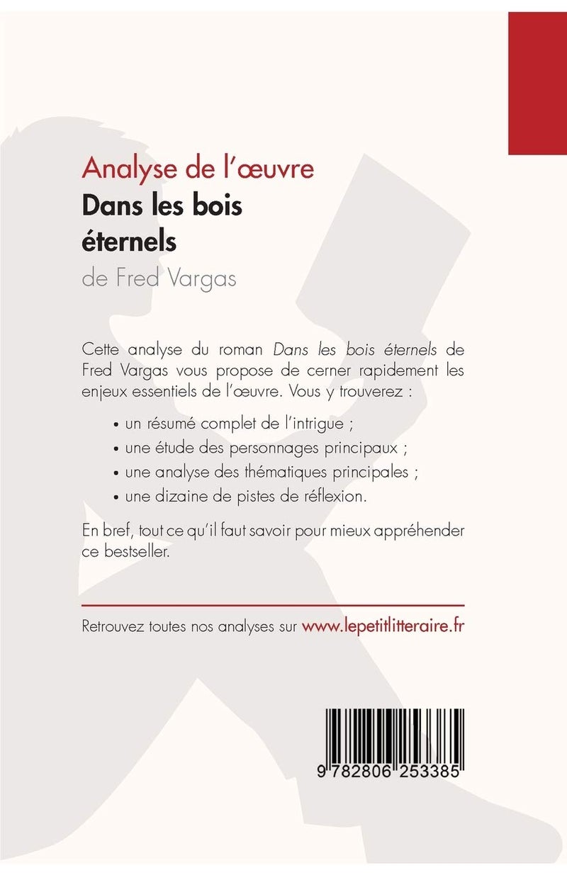 Dans les bois éternels de Fred Vargas (Analyse de l'oeuvre): Analyse complète et résumé détaillé de l'oeuvre  - Image 2