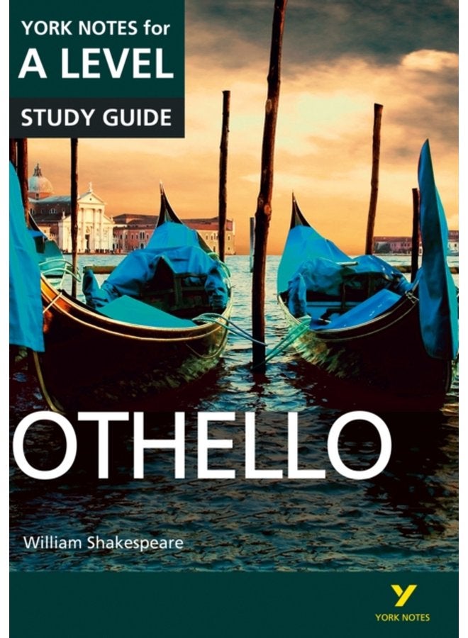 Othello York Notes for A level everything you need to catch up study and prepare for and 2023 and 2024 exams and assessments - Paperback