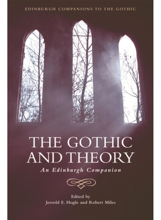 The Gothic and Theory An Edinburgh Companion - Paperback