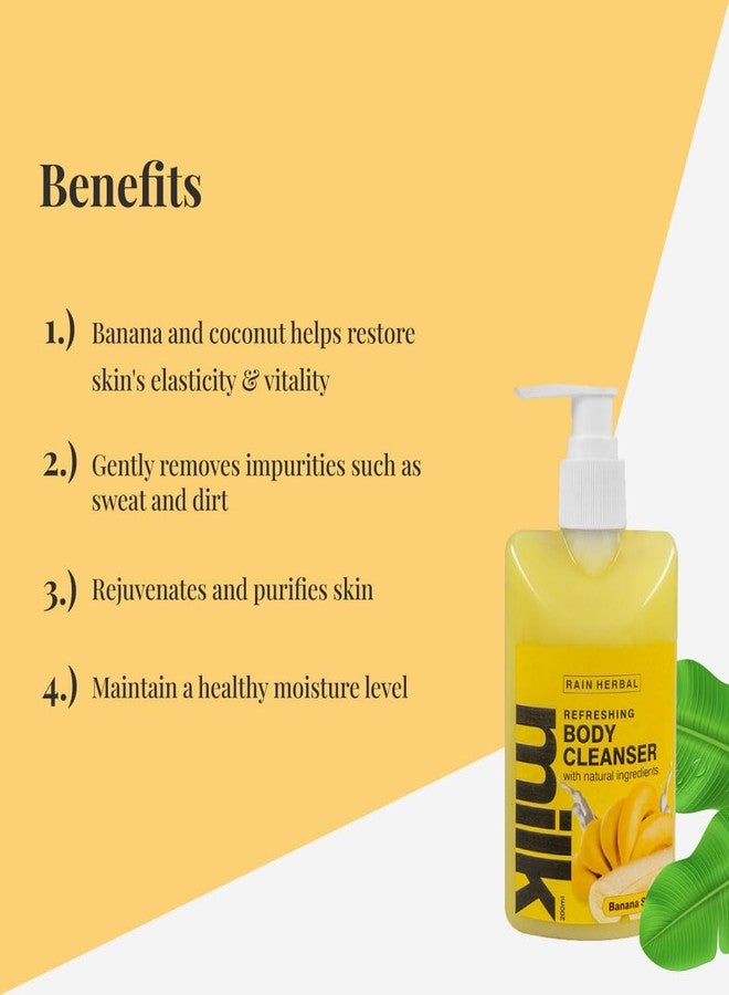 Rain Herbal Refreshing Banana Body Cleanser Milk with Natural Ingredients | Body Wash | 200ml - Image 3