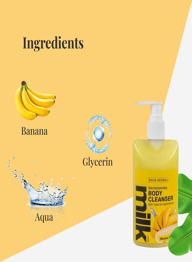 Rain Herbal Refreshing Banana Body Cleanser Milk with Natural Ingredients | Body Wash | 200ml - Image 4