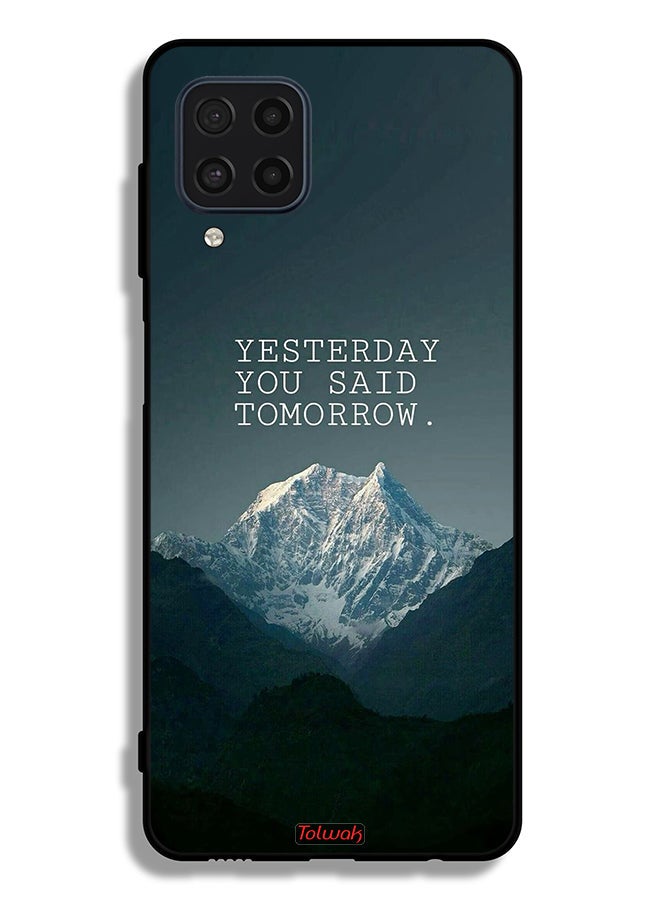 Tolwak Samsung Galaxy M32 4G Protective Case Cover Yesterday You Said Tomorrow - Image 2