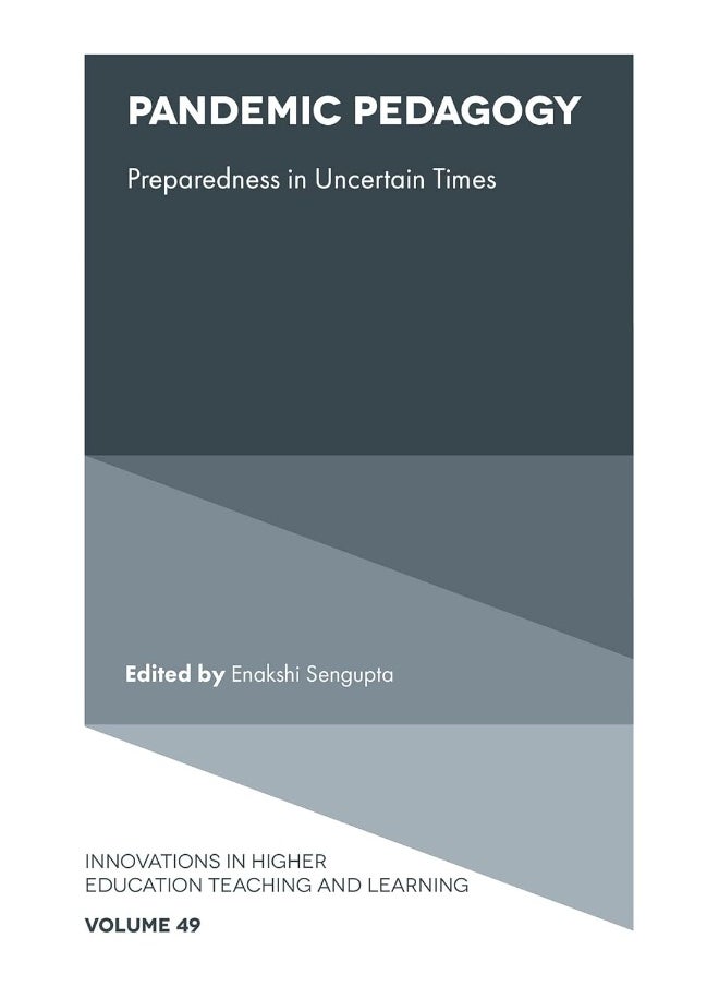 Pandemic Pedagogy: Preparedness in Uncertain Times 