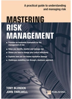 Mastering Risk Management: A practical guide to understanding and managing risk 