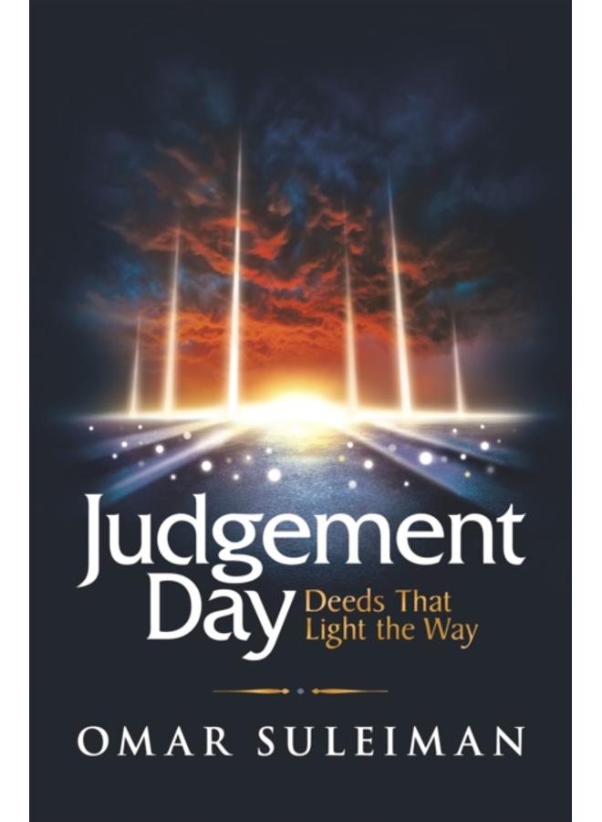 Judgement Day : Deeds That Light the Way 