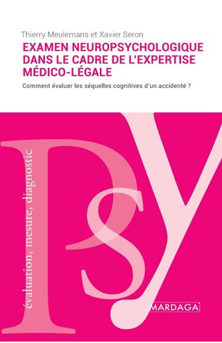 L'examen neuropsychologique dans le cadre de l'expertise médico-légale: L'évaluation des séquelles cognitives - pzsku/Z078994F75229FD2A8D76Z/45/1749025116/6777034e-2cde-4ab0-bc37-1db308720f1e