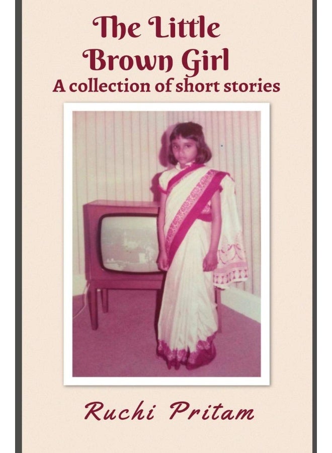 The Little Brown Girl : A collection of short stories - Image 2