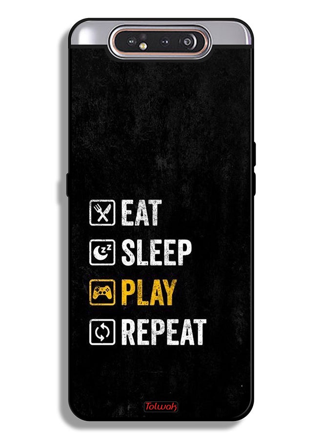Tolwak Samsung Galaxy A80 Protective Case Cover Eat Sleep Play Repeat - Image 1