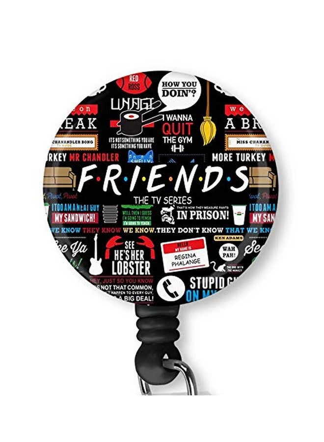 BOGZON Friends Tv Series Quotes Retractable Id Card Badge Holder With Alligator Clip, Name Nurse Decorative Badge Reel Clip On Card Holders - Image 1
