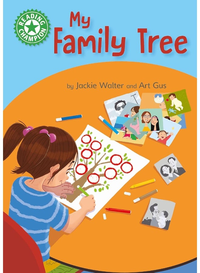 Reading Champion: My Family Tree: Independent Reading Green 5 Non-fiction
