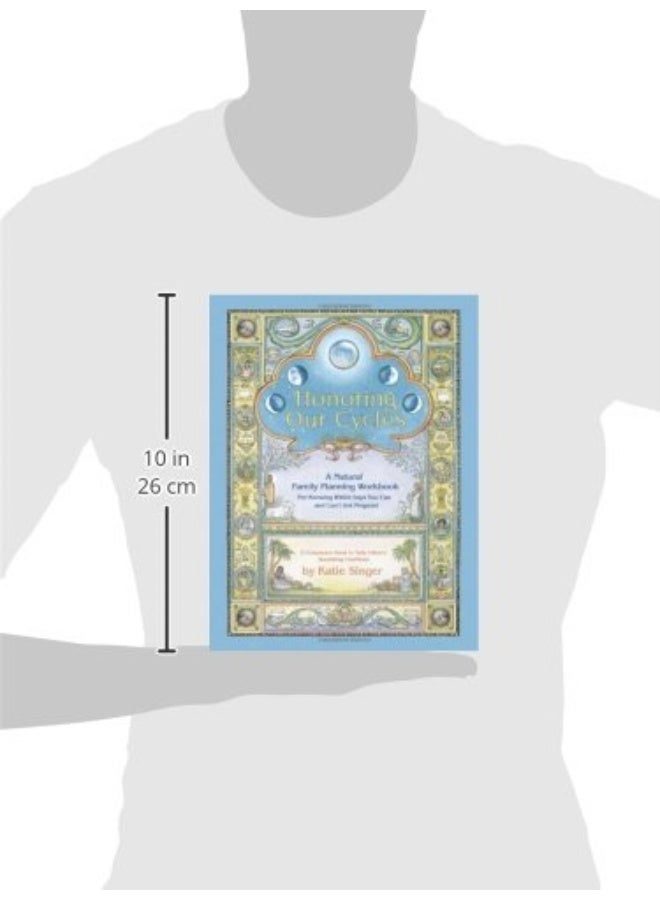 Honoring Our Cycles: A Natural Family Planning Workbook
