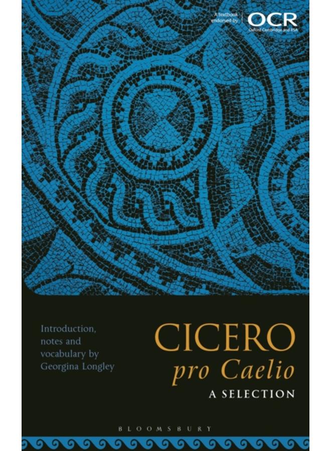 Cicero, pro Caelio: A Selection 