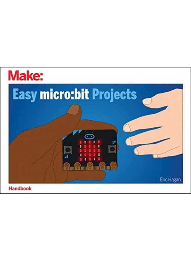 Easy micro bit Projects - Paperback