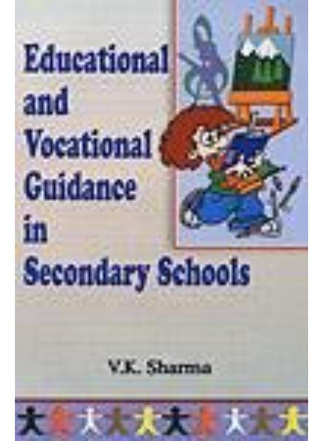 Educational and Vocational Guidance in Secondary Schools,India