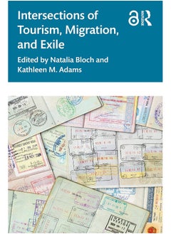 Intersections of Tourism, Migration, and Exile