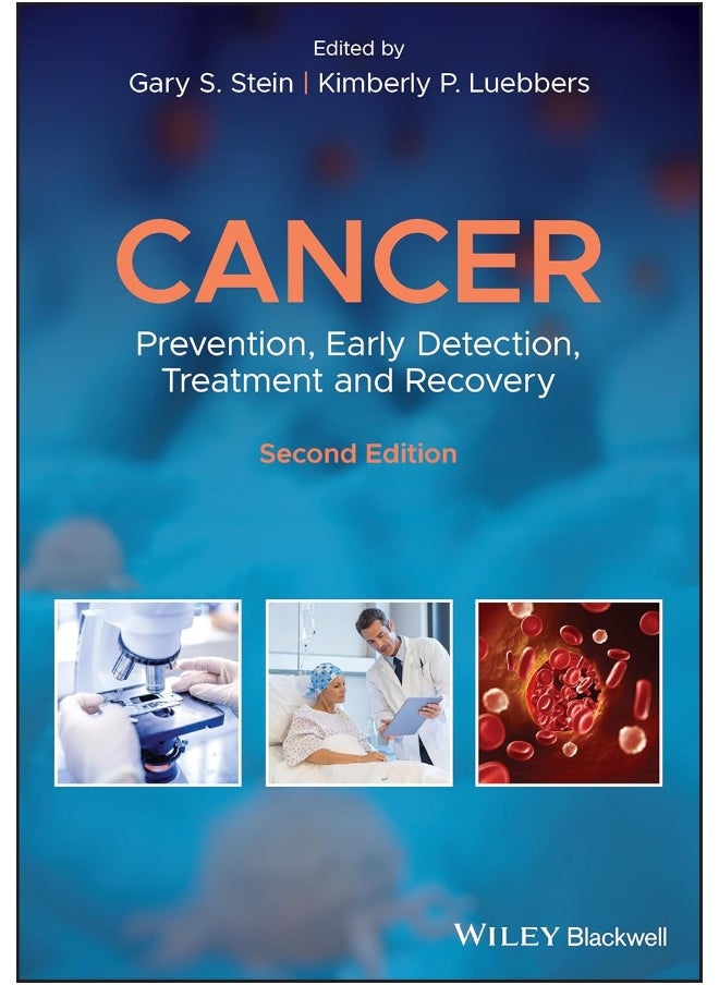 Cancer: Prevention, Early Detection, Treatment and Recovery 
