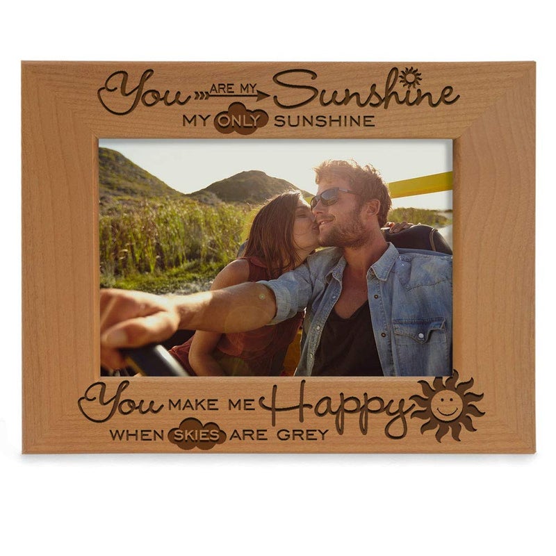 KATE POSH  You are My Sunshine My only Sunshine You Make me Happy When Skies are Grey  Engraved Solid Wood Picture Frame 4x6 Horizontal