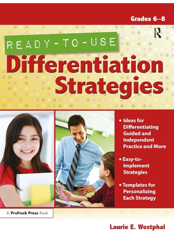 Ready-to-Use Differentiation Strategies: Grades 6-8 