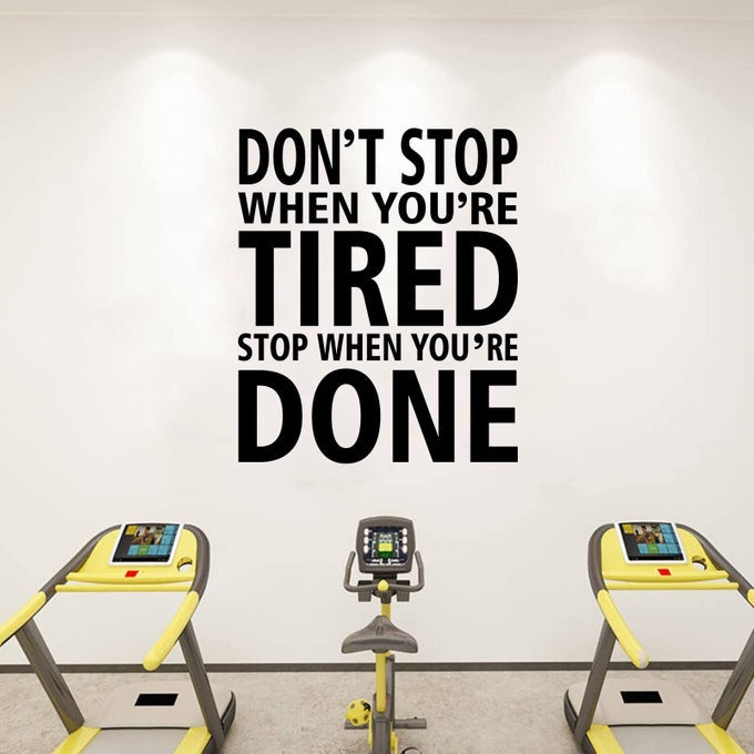 DONT STOP WHEN YOURE TIRED MOTIVATIONAL QUOTES YOGA SPORTS INSPIRATIONAL WALL DECALS GYM BEDROOM LIVING ROOM DORM HOME VINYL ART 15X18