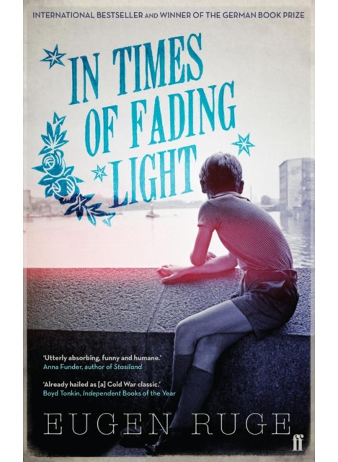 In Times of Fading Light 