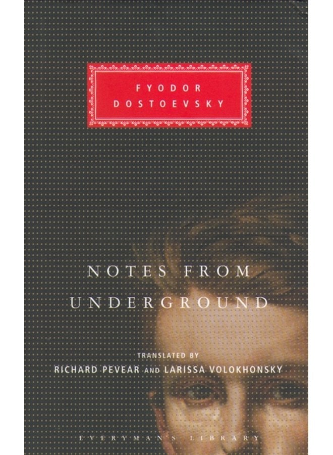 Notes From The Underground - Hardback