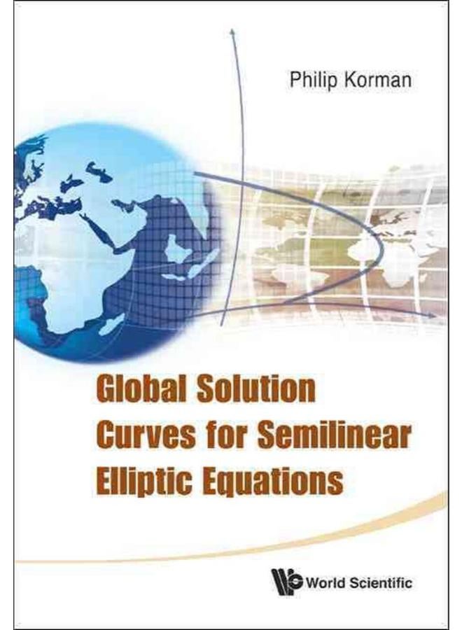 Global Solution Curves For Semilinear Elliptic Equations