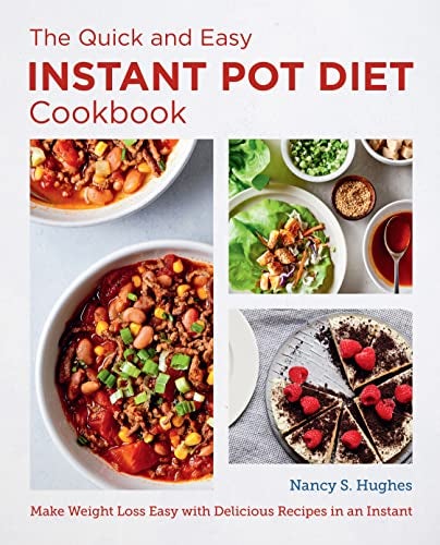 The Quick And Easy Instant Pot Diet Cookbook  - Image 1