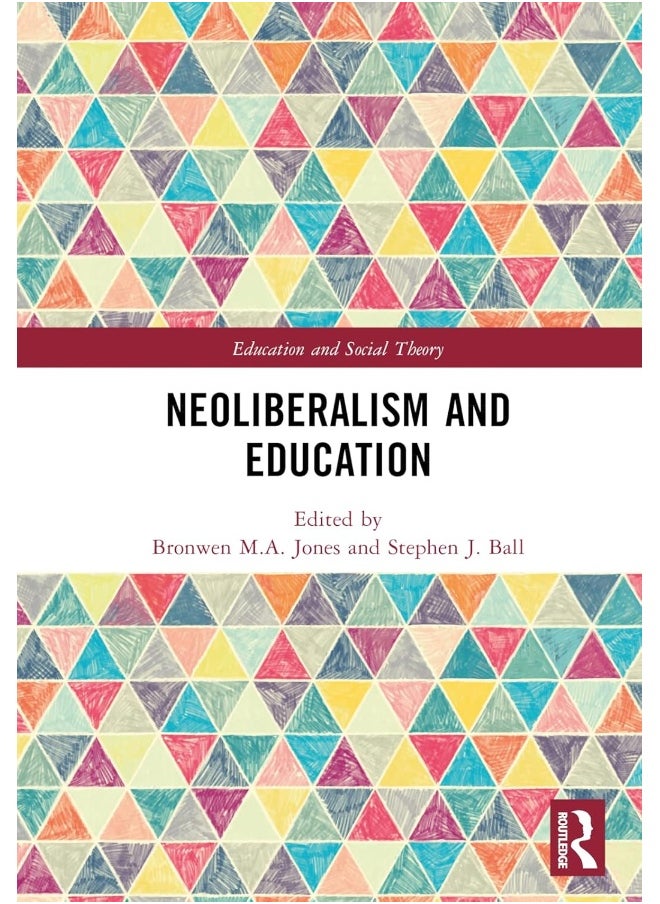 Neoliberalism and Education 