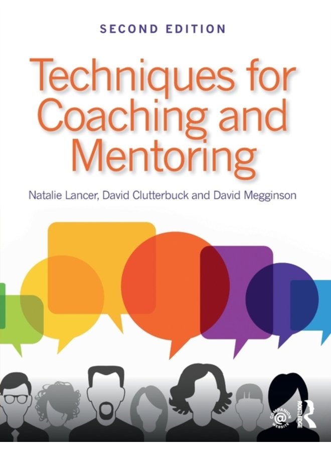 Techniques for Coaching and Mentoring - Paperback