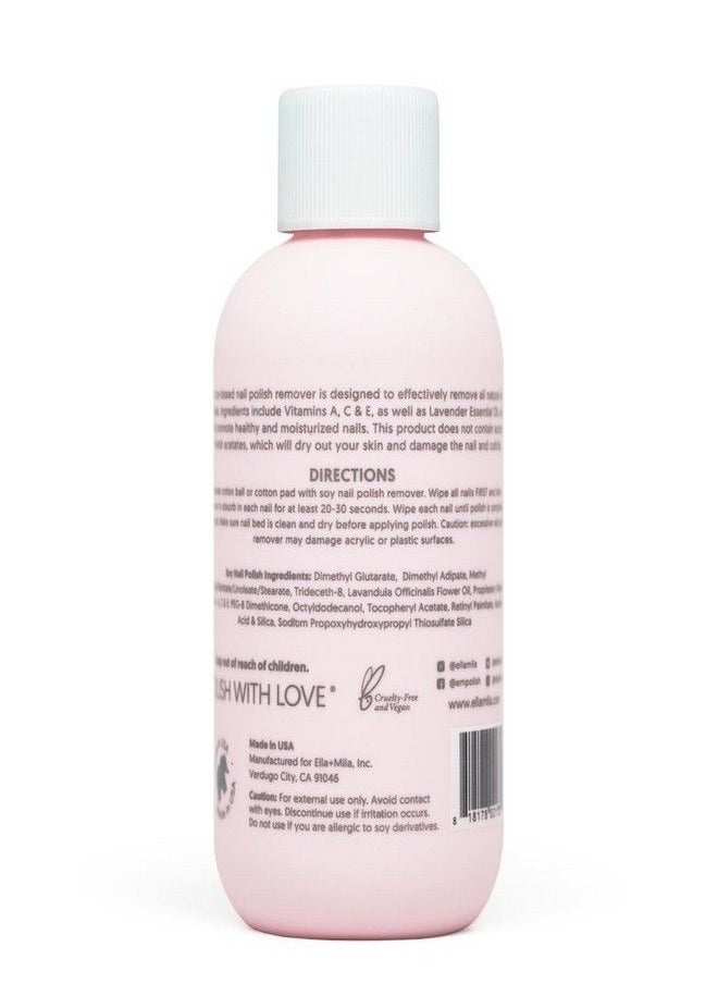 ella mila - ella+mila Soy Nail Polish Remover Non-Acetone Nail Polish Remover - Non-Toxic Fingernail Polish Remover - Enriched with Lavender Essential Oil & Vitamins A,C & E (4 fl oz) - Image 1