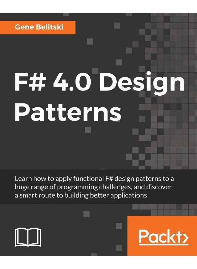 F# 4.0 Design Patterns