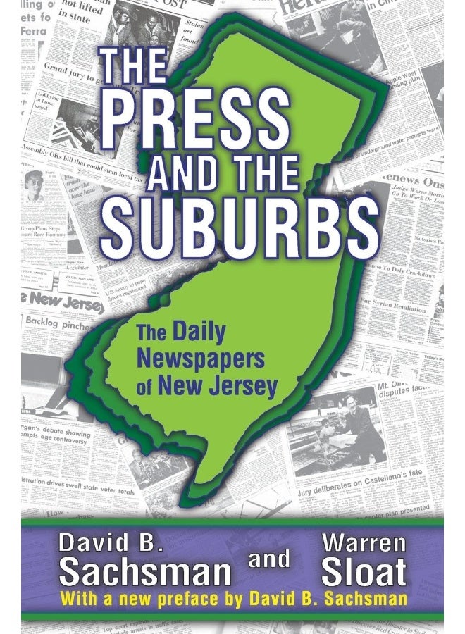 The Press and the Suburbs: The Daily Newspapers of New Jersey 