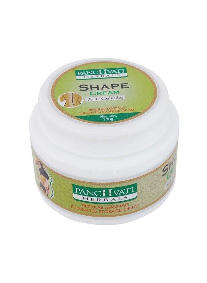 Panchvati Herbals Anti Cellulite Shape Cream Specially Meant For Stomach Hips Thighs & Arms Tightens And Tones Body Parts Cuts Stubborn Fat From Problem Areas 100 Gm  - Image 4