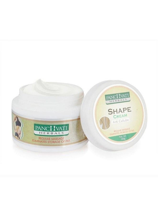 Panchvati Herbals Anti Cellulite Shape Cream Specially Meant For Stomach Hips Thighs & Arms Tightens And Tones Body Parts Cuts Stubborn Fat From Problem Areas 100 Gm  - Image 3