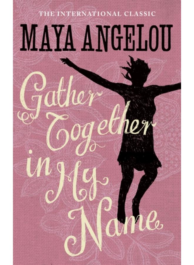 Gather Together In My Name 