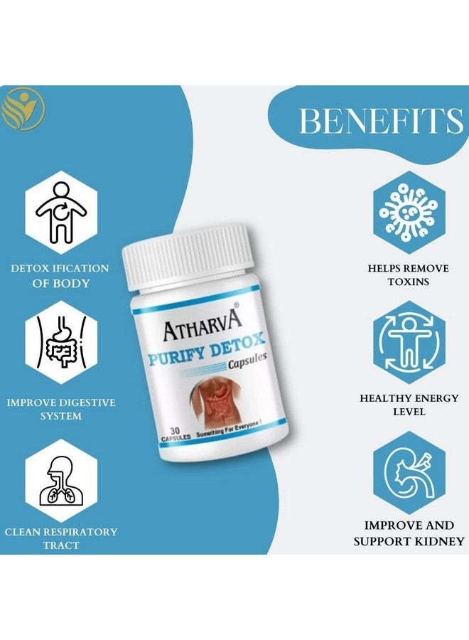 atharva Purify Detox Capsules (30- Capsules) Overall Detoxification Of The Body, Helps Eliminate Toxins & Improve Digestive System - Image 4