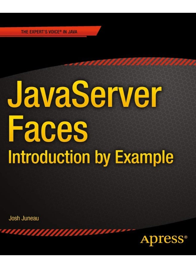 JavaServer Faces: Introduction by Example