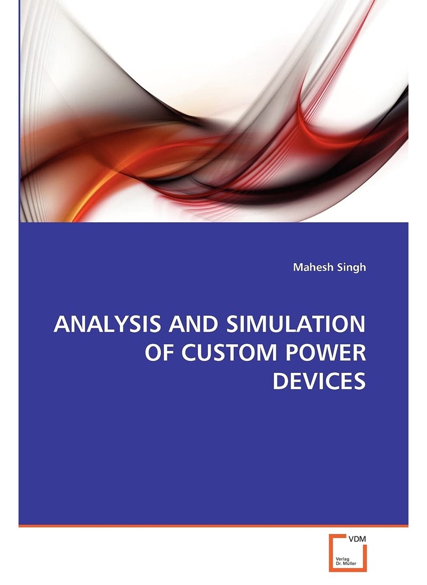 ANALYSIS AND SIMULATION OF CUSTOM POWER DEVICES  - Image 1