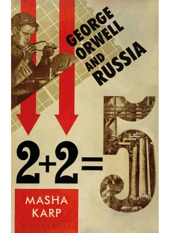George Orwell and Russia - Paperback