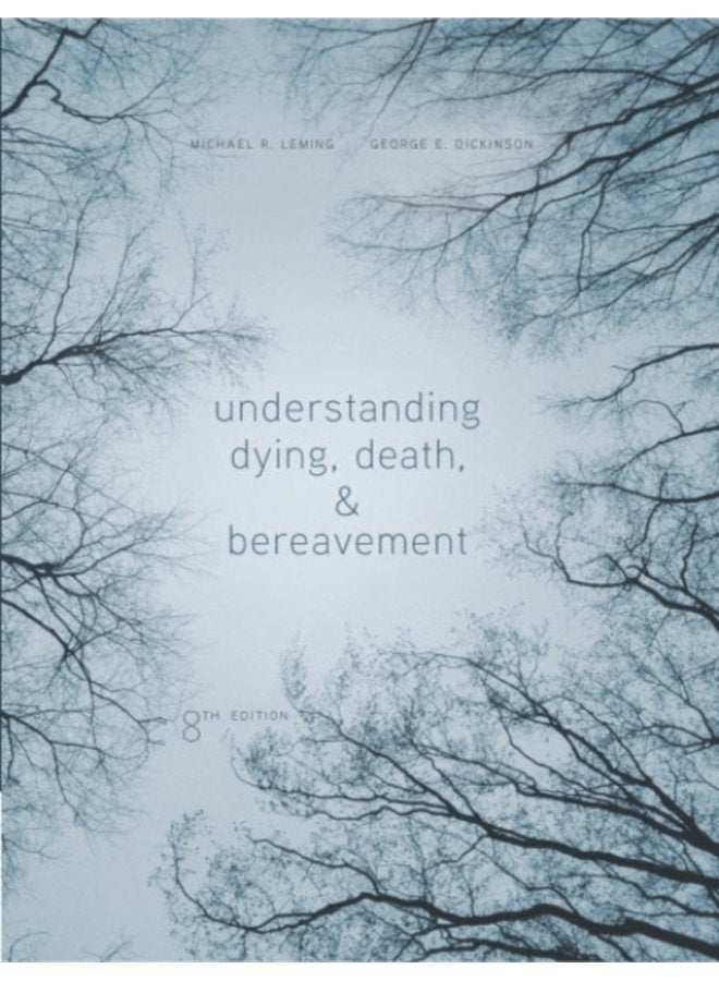 Understanding Dying Death and Bereavement - Hardback