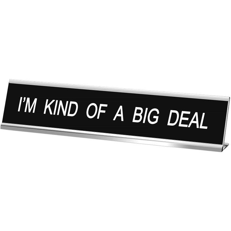 Menkxi Funny Desk Signs for Office Novelty Nameplate Office Decor Black Desk Plaque for Women Men Coworker Gift Home Supply Accessories 10 x 2 InchIm Kind of A Big Deal - Image 2