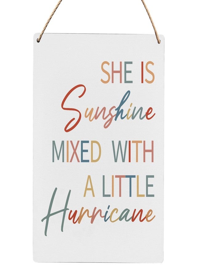 UYIKG Girls Room Decor,She is Sunshine Mixed with a Little Hurricane Wood Hanging Sign,Girl Nursery Wall Decor,Wooden Slogan Hanging Sign for Kids Baby Girls Room Dorm Nursery 8X10 Inch - Image 1